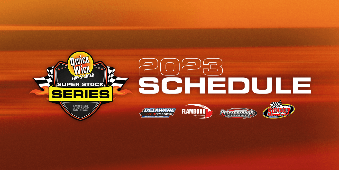 2023 Qwick Wick Super Stock Series Schedule APC Racing Series